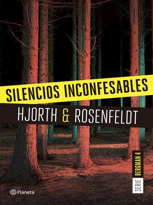 Title details for Silencios inconfesables (Serie Bergman 4) by Michael Hjorth - Available